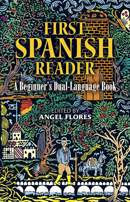 First Spanish Reader: A Beginner's Dual-Language Book (Revised) - Ingram