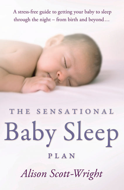 Sensational Baby Sleep Plan - Ingram
