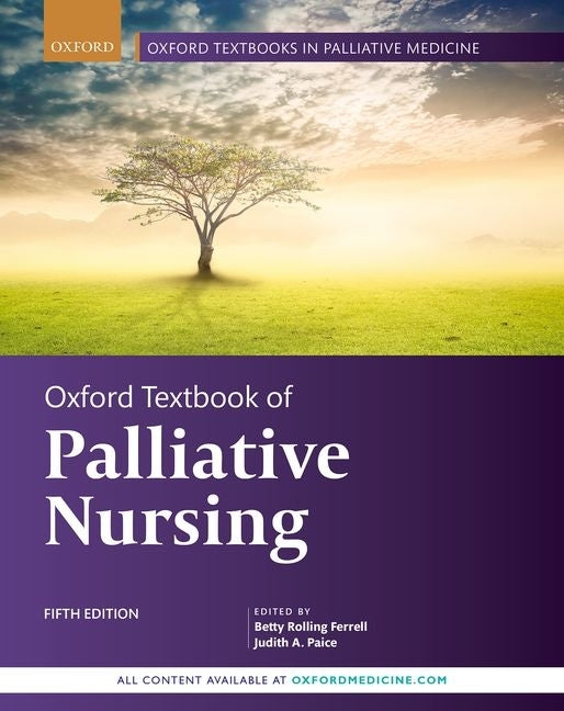 Oxford Textbook of Palliative Nursing - Ingram