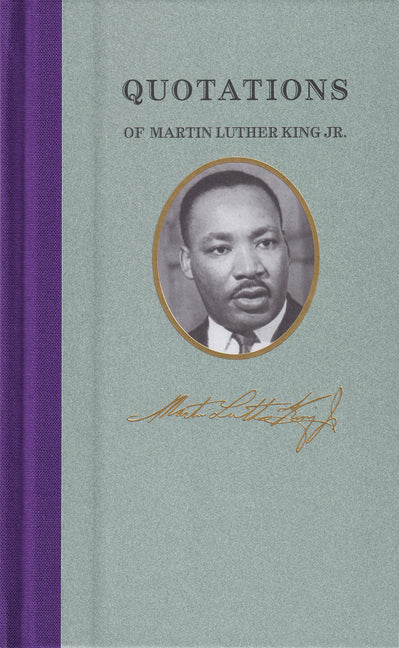 Quotations of Martin Luther King - Ingram